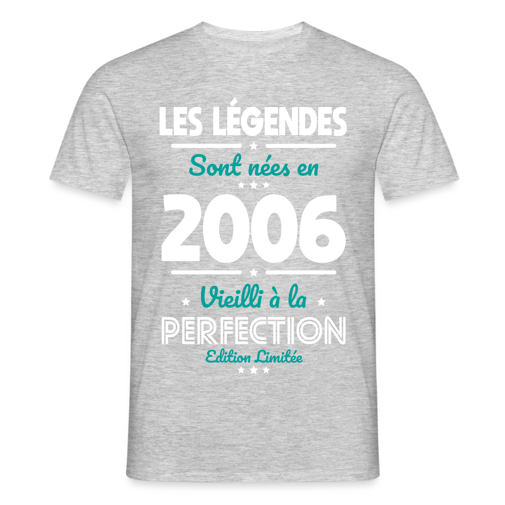 T-shirt anniversaire homme 20 ans – Les légendes sont nées en 2006 - gris chiné