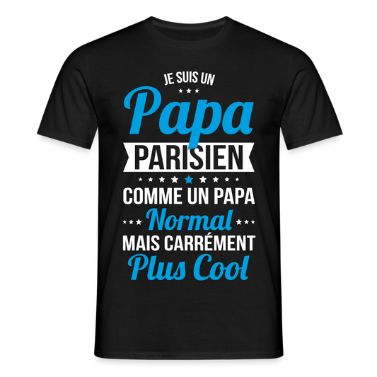 T-shirt Homme - Papa Parisien Plus Cool - noir