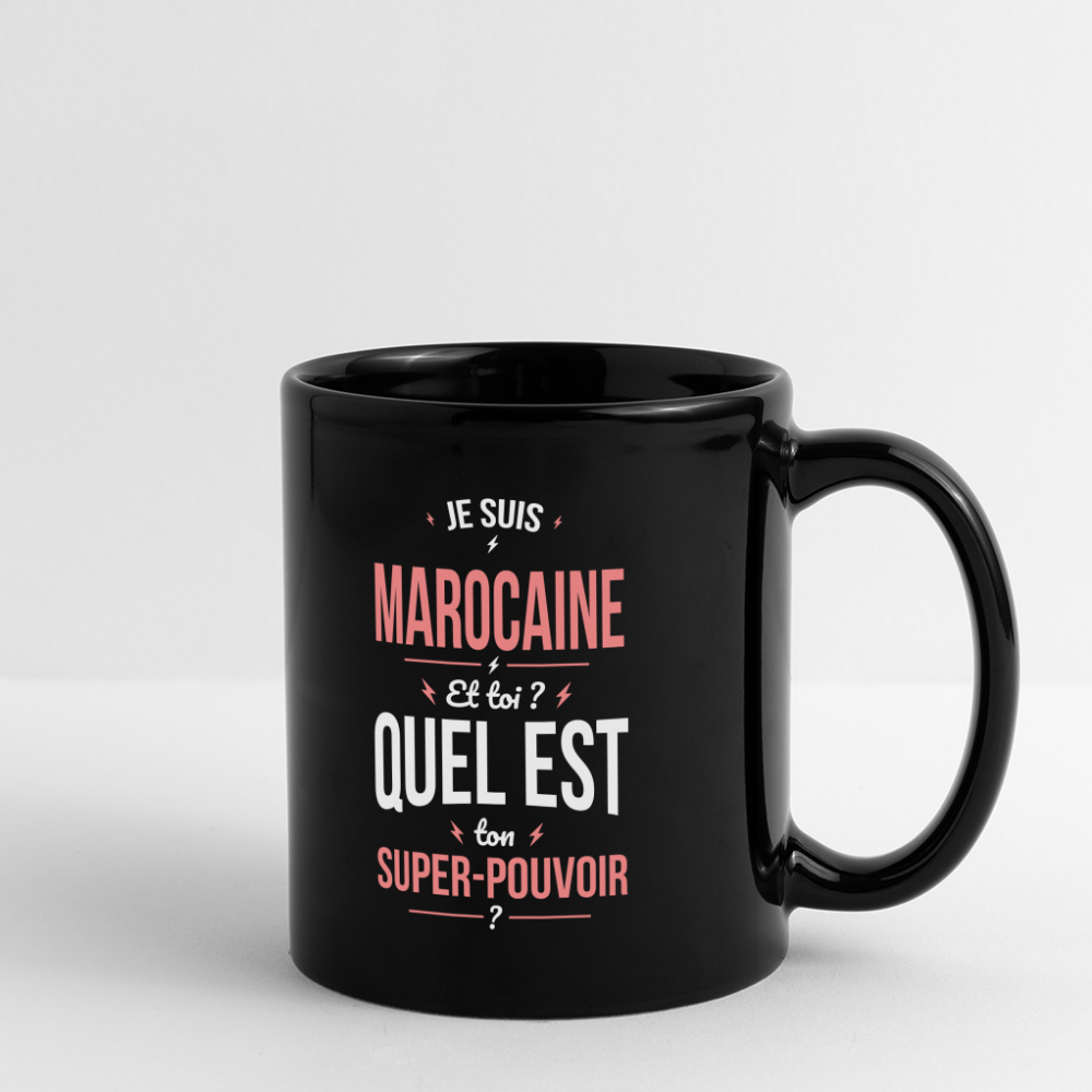 Mug uni - Je suis Marocaine - Super-pouvoir - noir