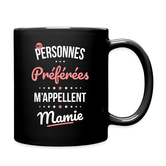 Mug uni - Mes personnes préférées m'appellent Mamie - noir