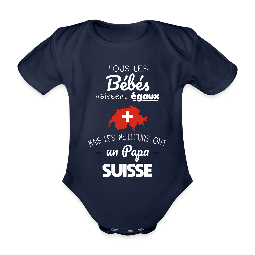 Body Bébé bio manches courtes - Les Meilleurs Ont Un Papa Suisse - marine foncé