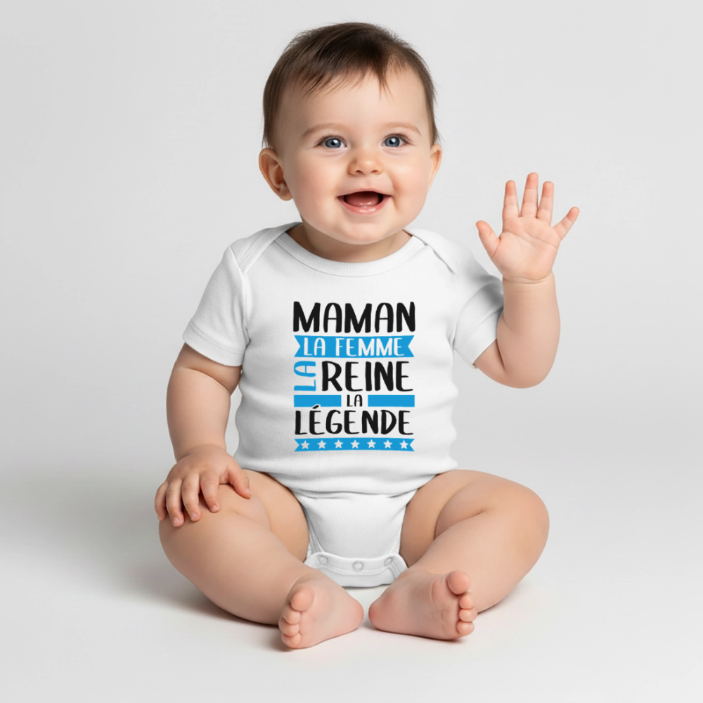 Body bébé bio manches courtes coloris clair - Maman, la femme, la reine, la légende - blanc
