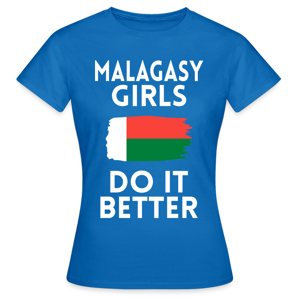 T-shirt femme - Malagasy Girls Do It Better - bleu royal