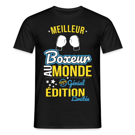 T-shirt Homme - Meilleur Boxeur au monde - 100% génial - noir