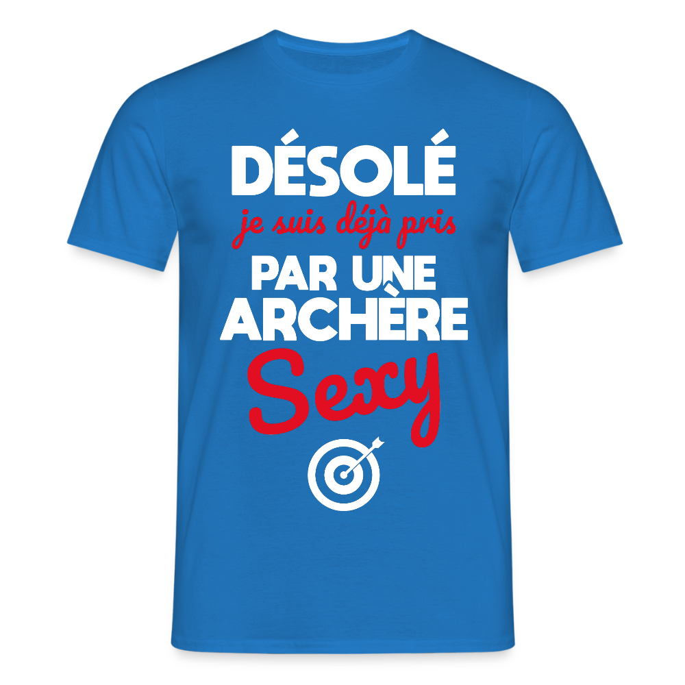 T-shirt Homme -  Je suis déjà pris par une archère sexy - bleu royal