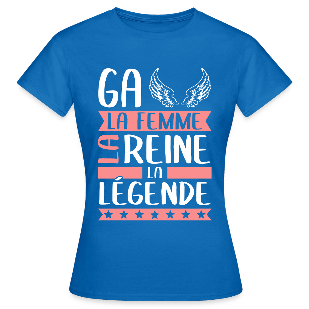 T-shirt femme Gaëlle rébus – La femme, la reine, la légende - bleu royal