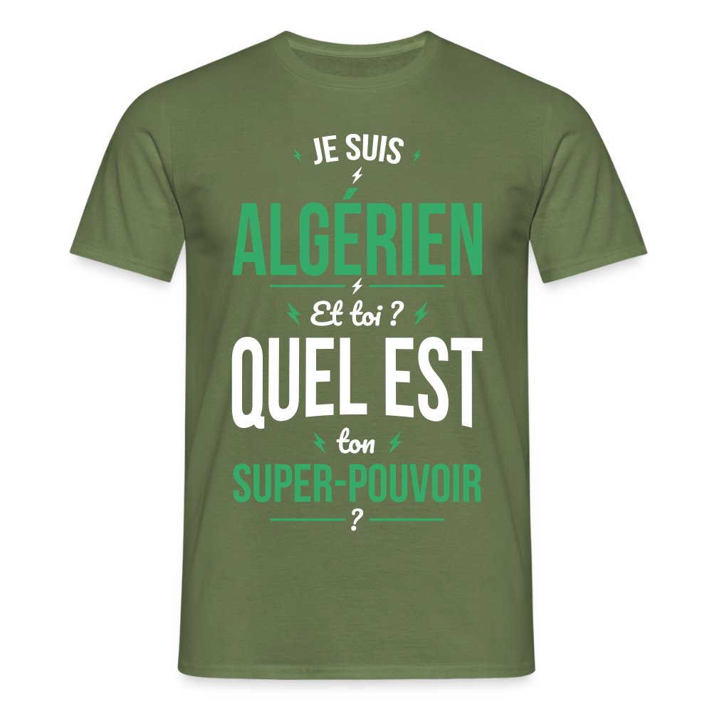 T-shirt Homme - Je suis Algérien - Super-pouvoir - vert militaire