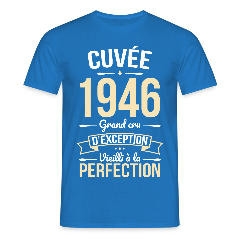 T-shirt anniversaire homme 80 ans – Cuvée 1946, Grand cru d’exception - bleu royal