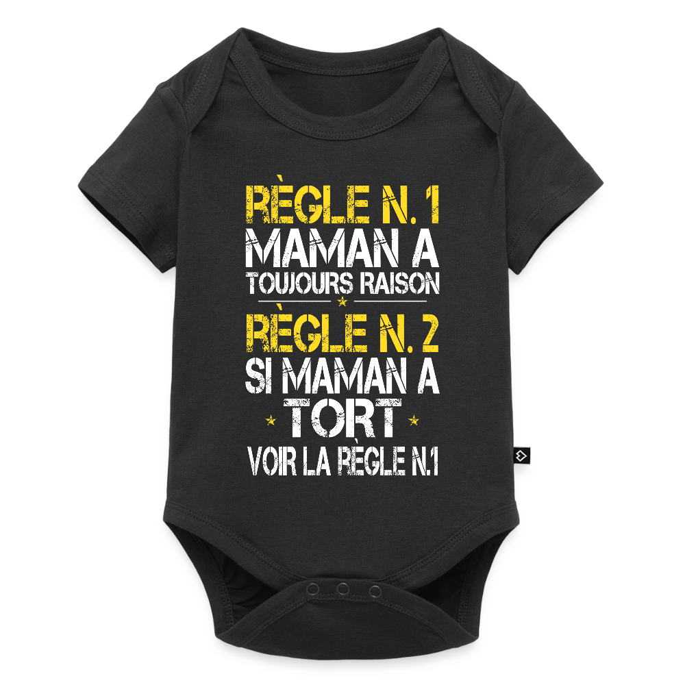 Body Bébé bio manches courtes - Maman a toujours raison - noir