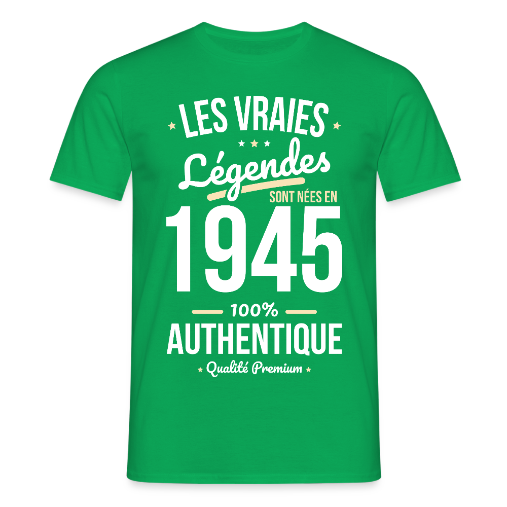 T-shirt Homme - Anniversaire 80 Ans - Les vraies Légendes sont nées en 1945 - vert