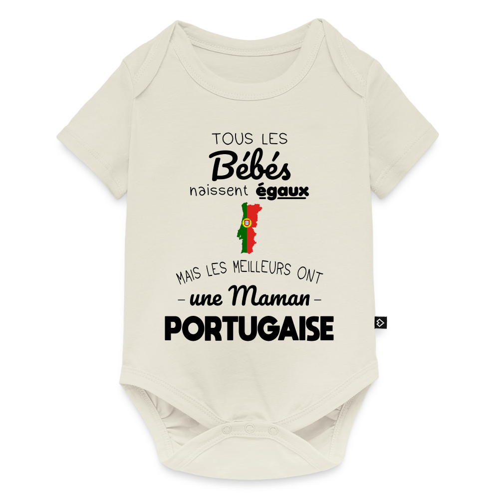 Body Bébé bio manches courtes - Les Meilleurs Ont Une Maman Portugaise - blanc cassé