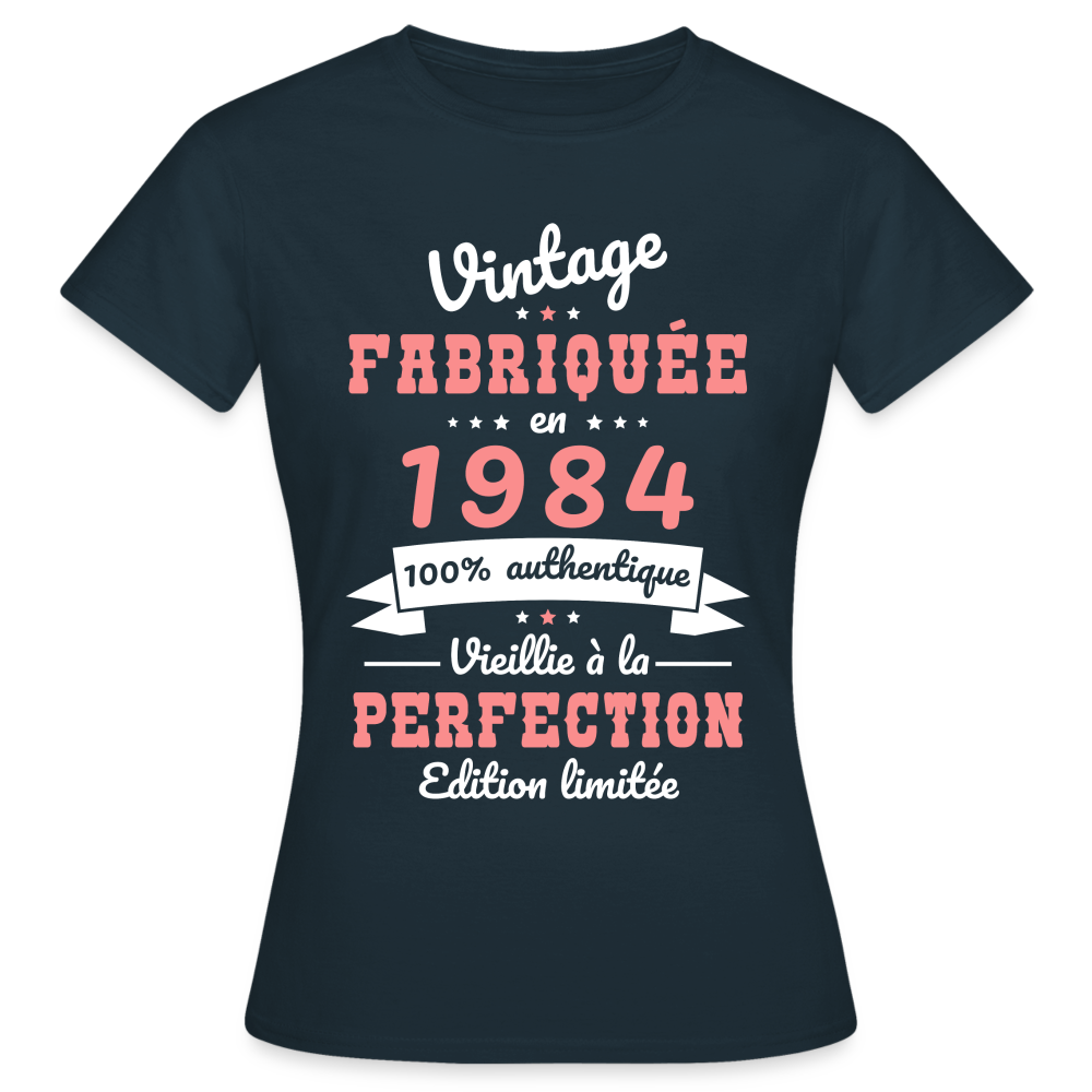 T-shirt Femme - Anniversaire 41 Ans - Vintage Fabriquée en 1984 - marine