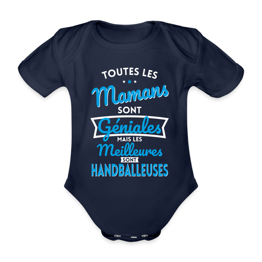 Body Bébé bio manches courtes - Mamans  géniales - Les meilleures sont handballeuses - marine foncé