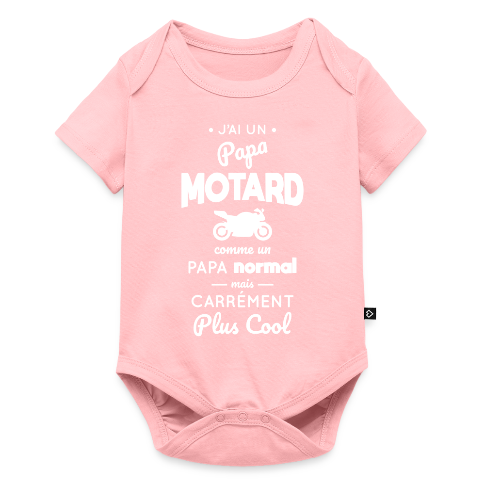Body Bébé bio manches courtes - J'ai un papa motard - rose