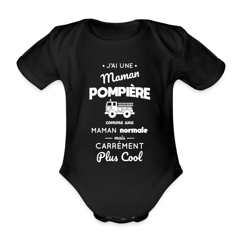 Body Bébé bio manches courtes - J'ai une maman pompière - noir