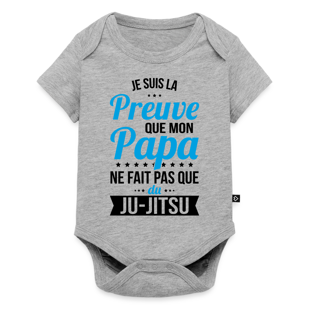 Body Bébé bio manches courtes - Mon Papa Ne Fait Pas Que Du Ju-Jitsu - gris chiné