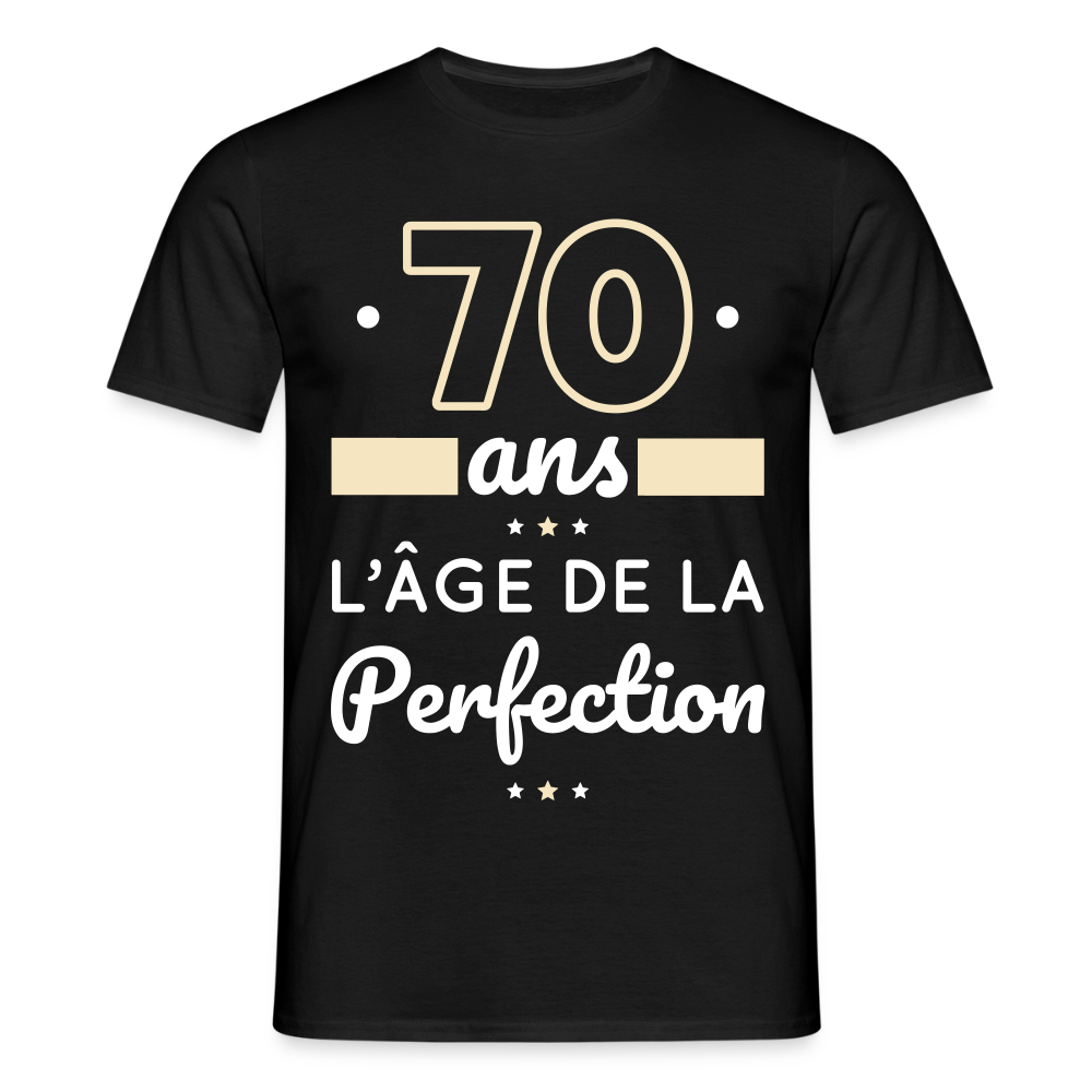 T-shirt Homme - 70 ans l'âge de la perfection - noir