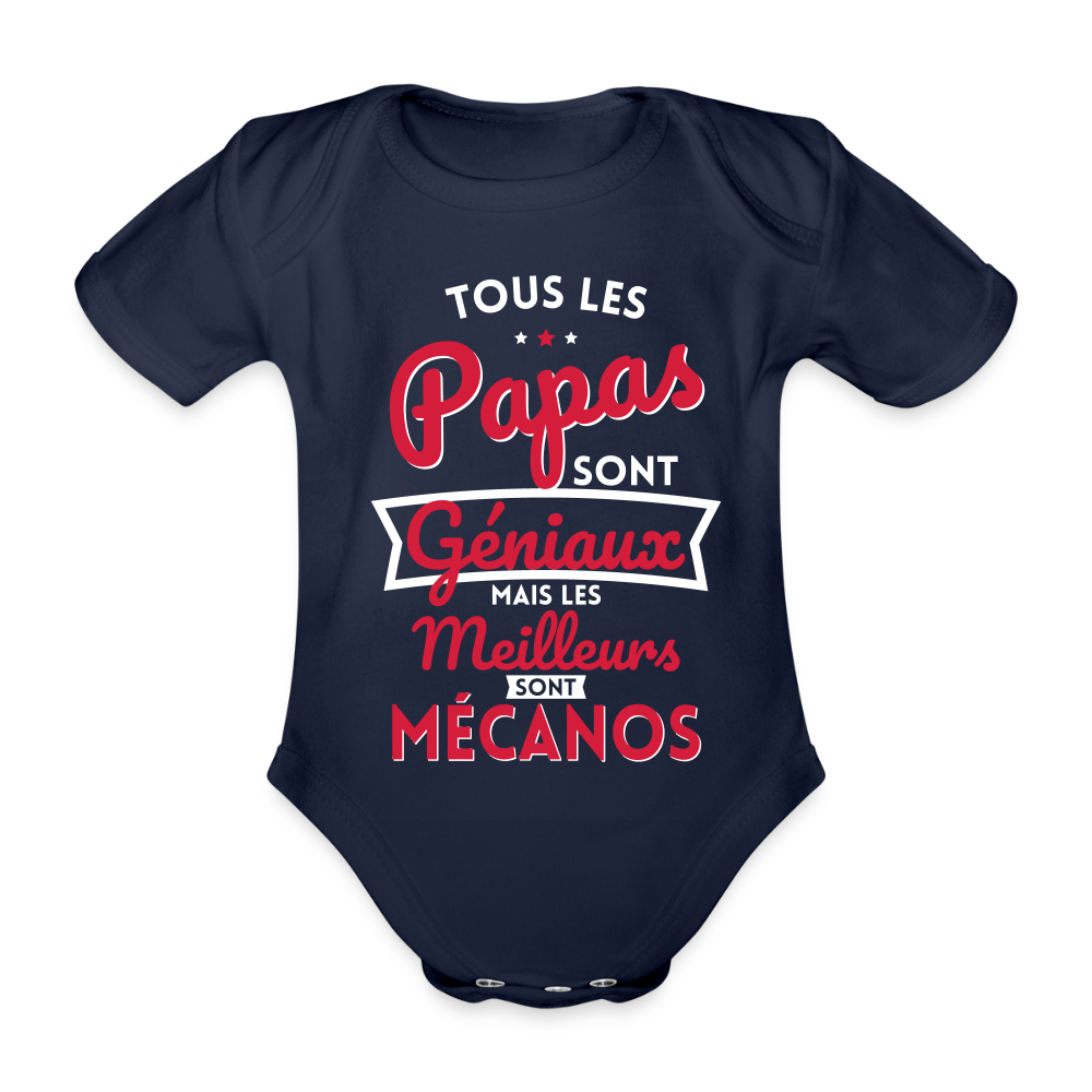 Body Bébé bio manches courtes - Papas géniaux - Les meilleurs sont mécanos - marine foncé