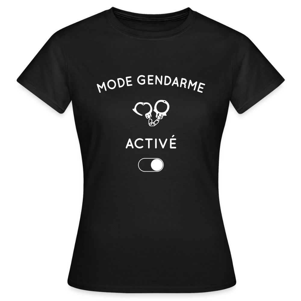 T-shirt Femme - Mode gendarme activé - noir