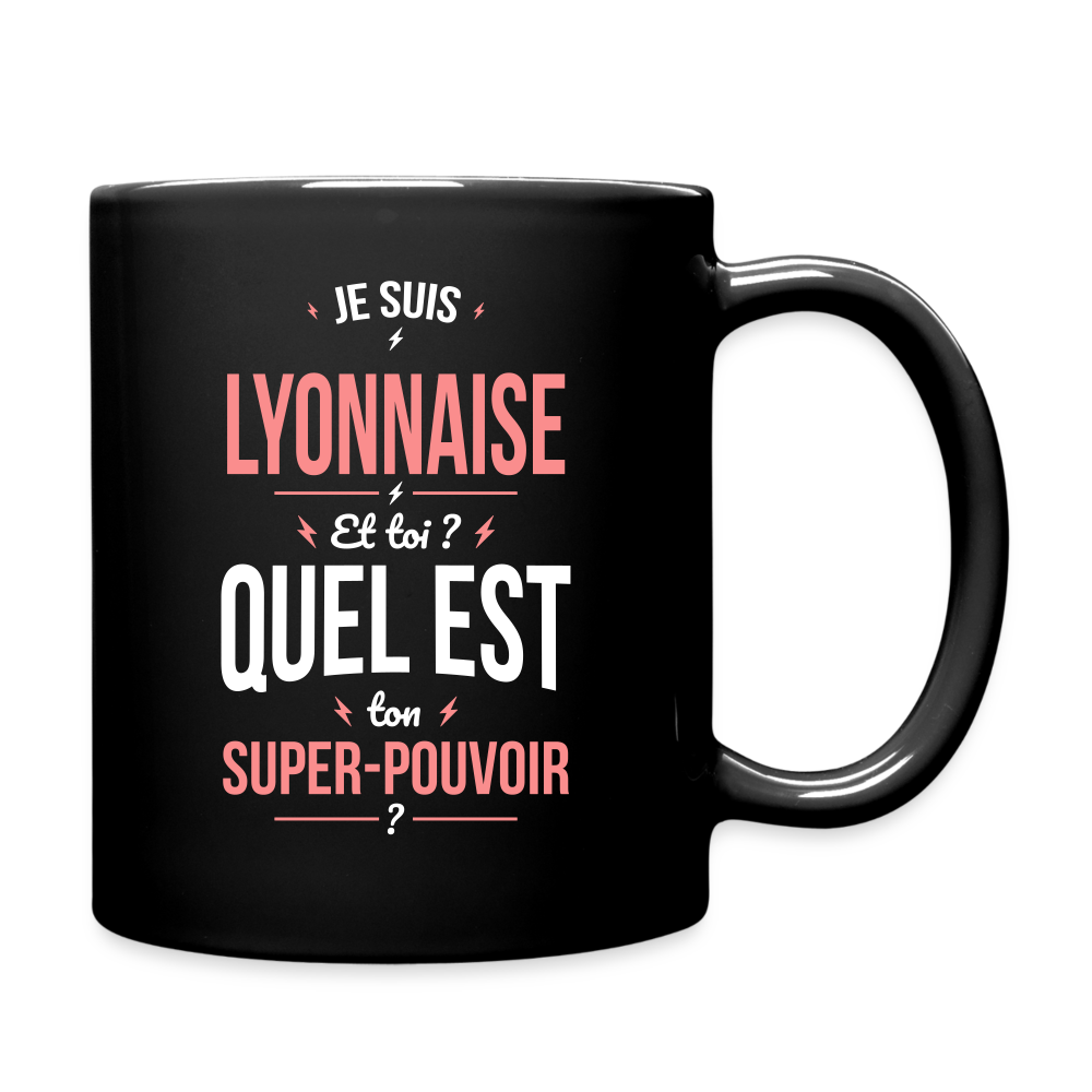 Mug uni - Je suis Lyonnaise - Super-pouvoir - noir