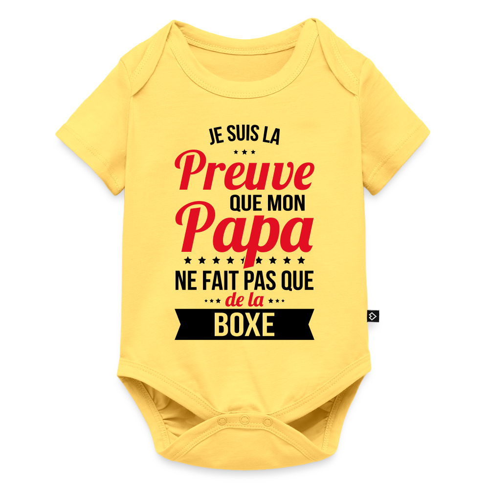 Body Bébé bio manches courtes - Mon Papa Ne Fait Pas Que De La Boxe - jaune pastel