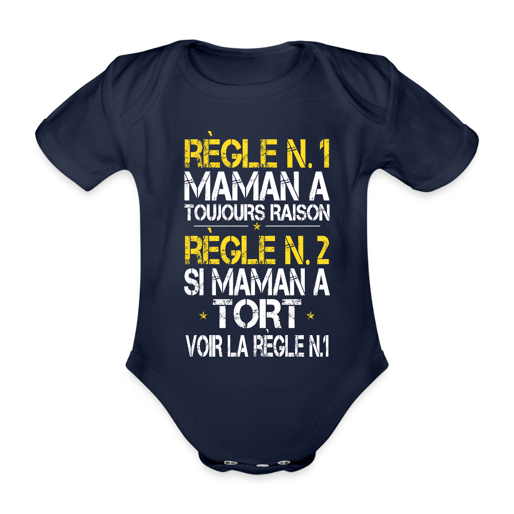 Body Bébé bio manches courtes - Maman a toujours raison - marine foncé