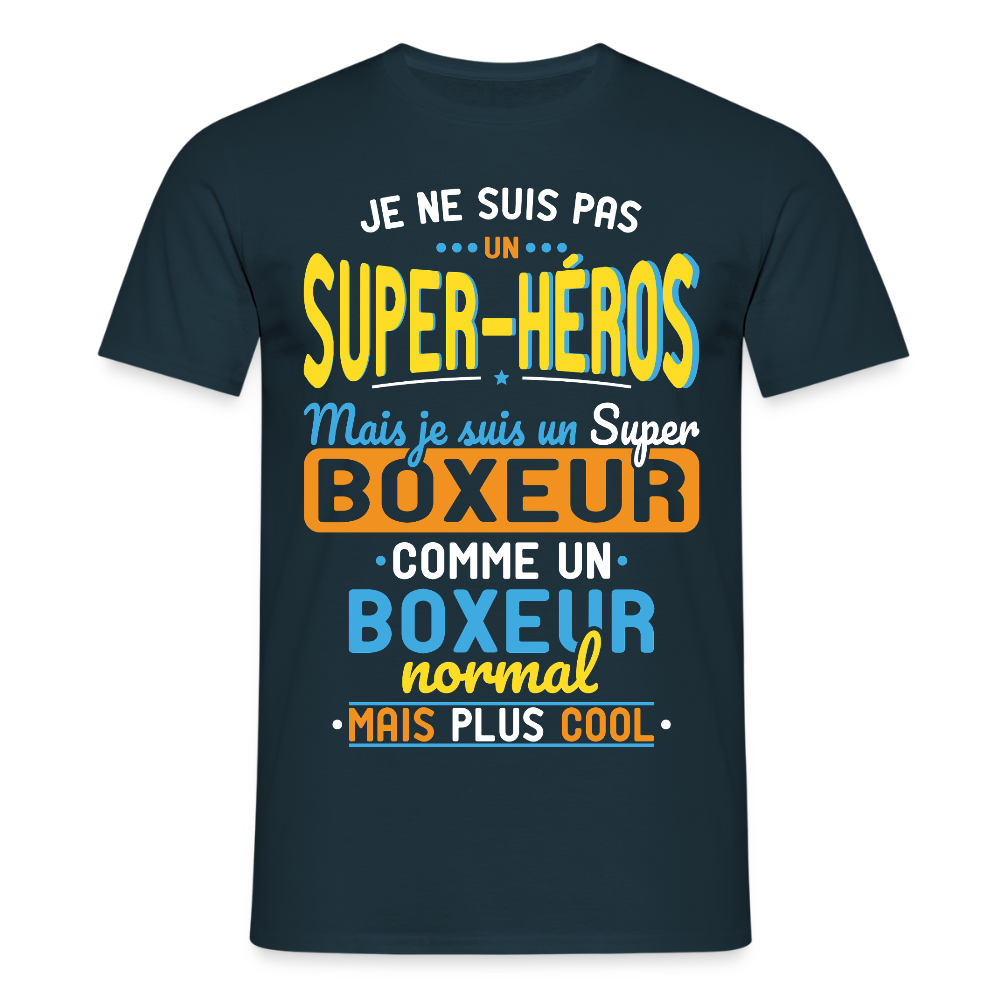 T-shirt Homme - Pas un Super-Héros mais un super Boxeur - marine