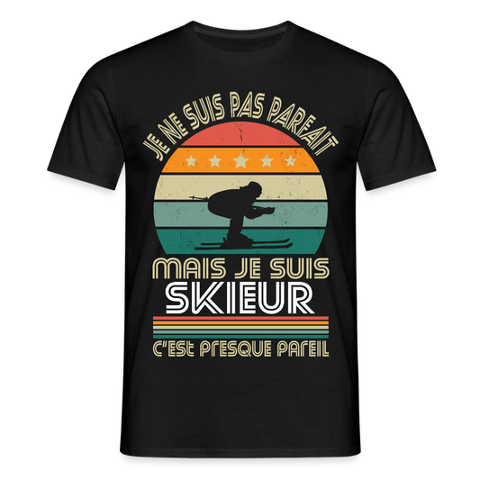 T-shirt Homme - Je ne suis pas parfait mais je suis Skieur - noir