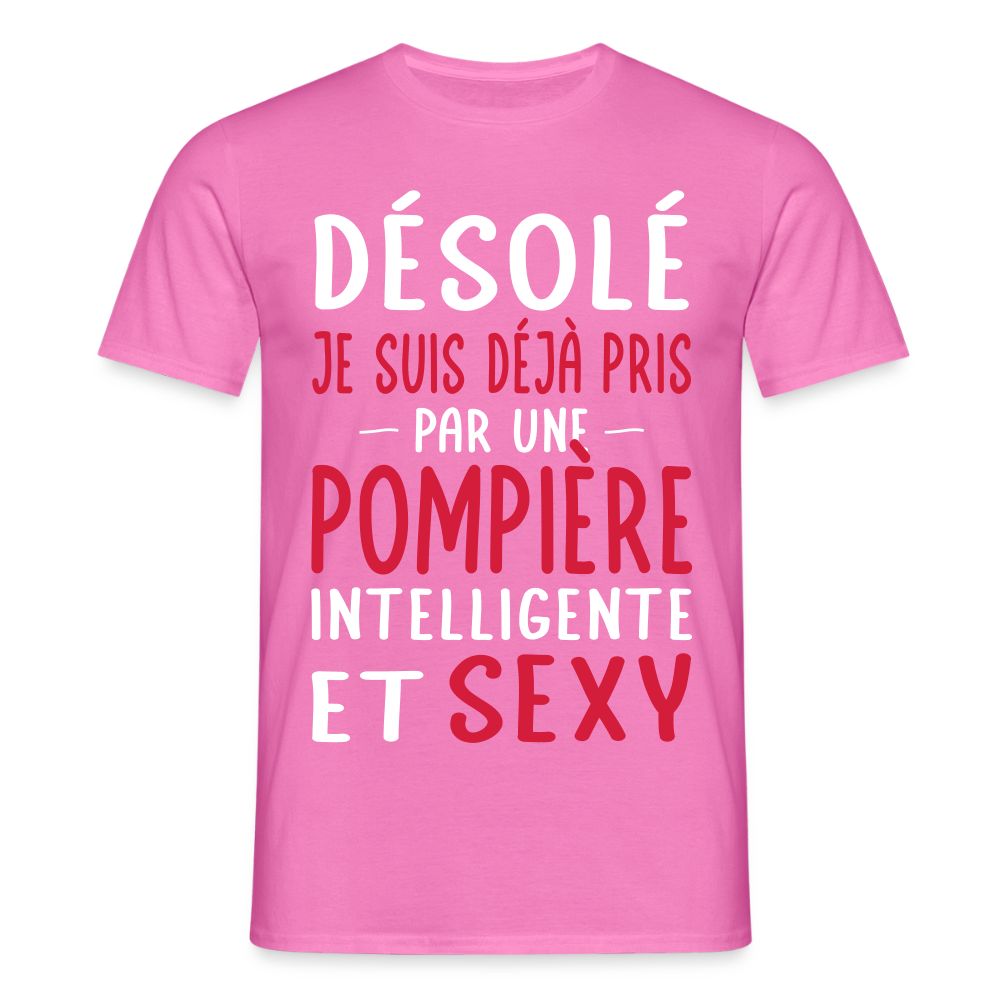 T-shirt Homme - Je suis pris par une pompière intelligente et sexy - rose