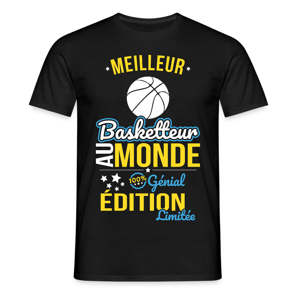 T-shirt Homme - Meilleur Basketteur au monde - 100% génial - noir
