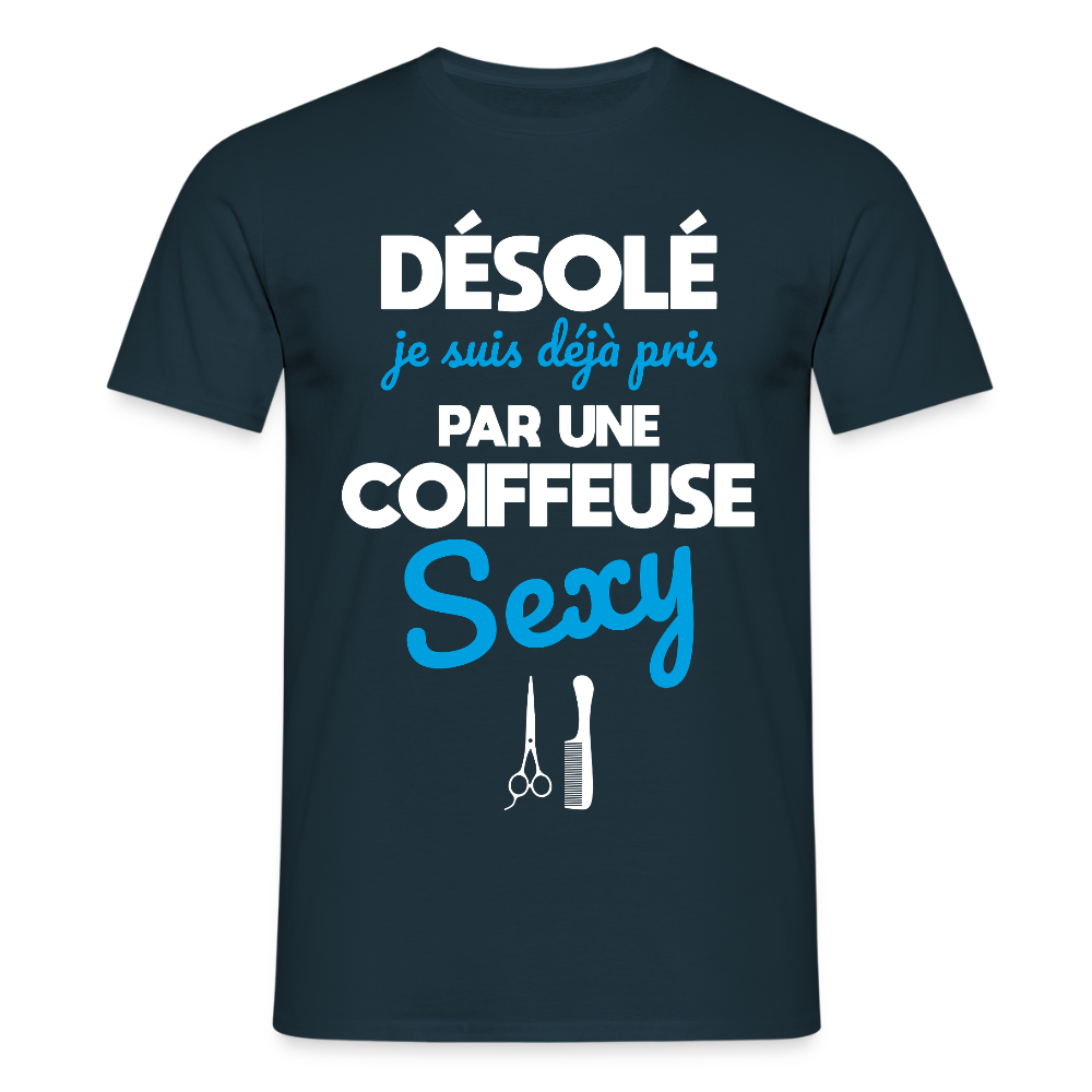 T-shirt Homme - Je suis pris par une coiffeuse sexy. - marine