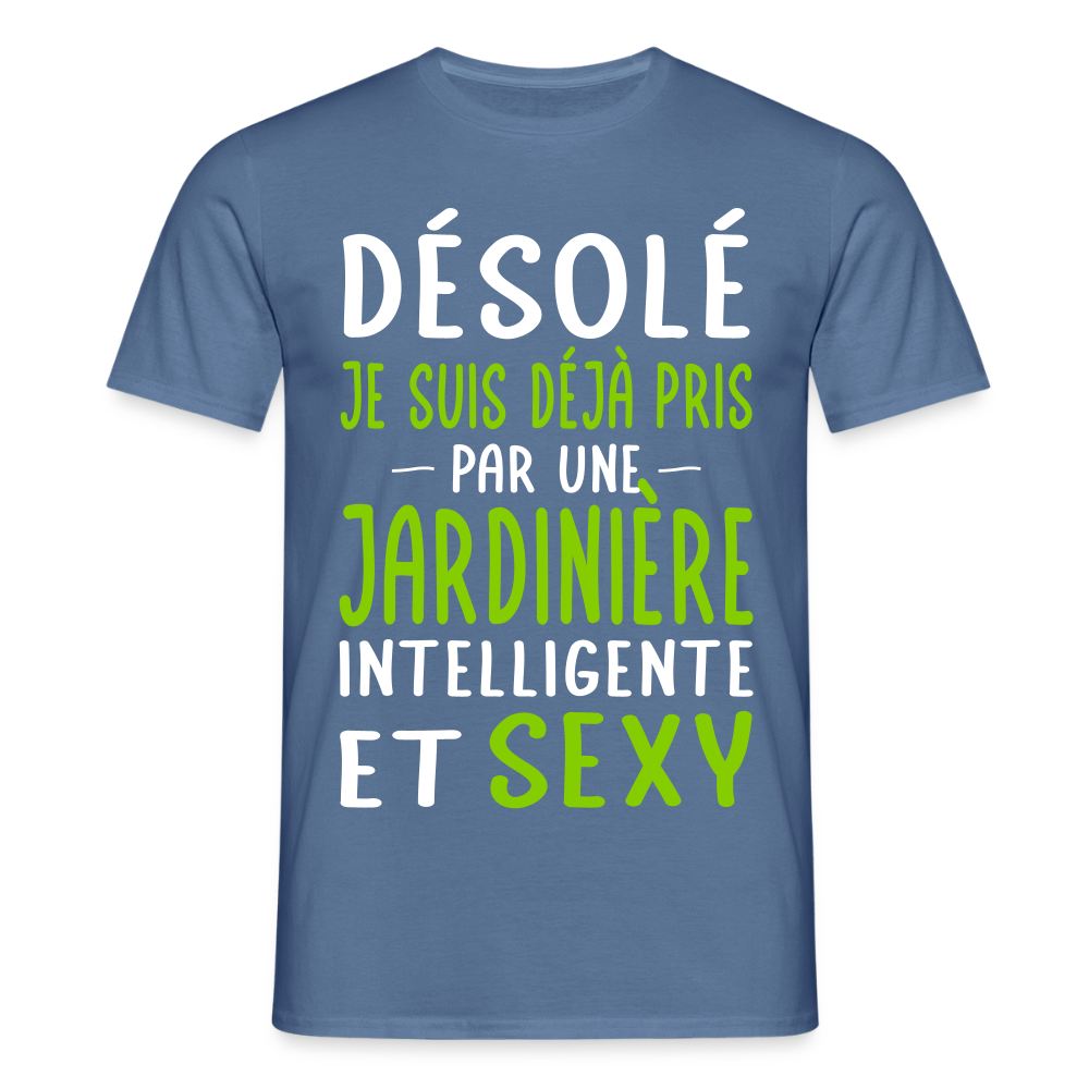 T-shirt Homme - Je suis pris par une jardinière intelligente et sexy - bleu pigeon 