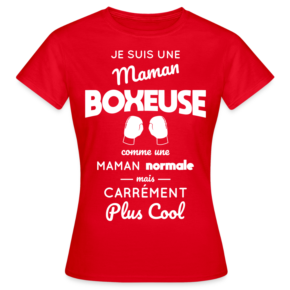 T-shirt Femme - Maman boxeuse plus cool - rouge