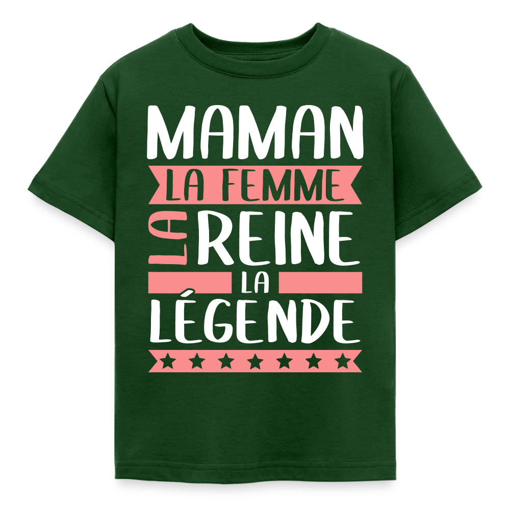 T-shirt enfant motif rose - Maman, la femme, la reine, la légende - vert forêt