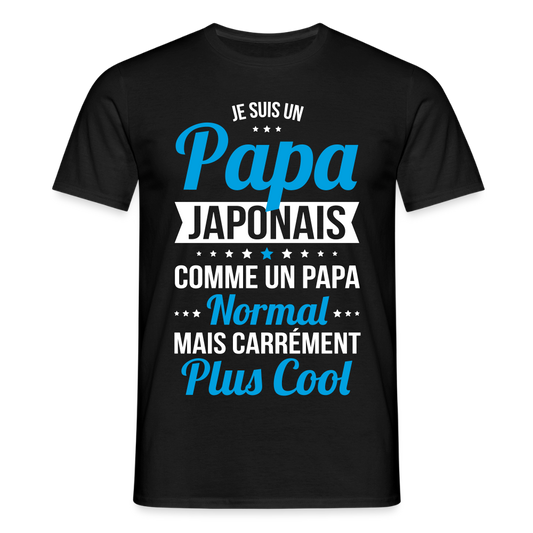 T-shirt Homme - Papa Japonais Plus Cool - noir