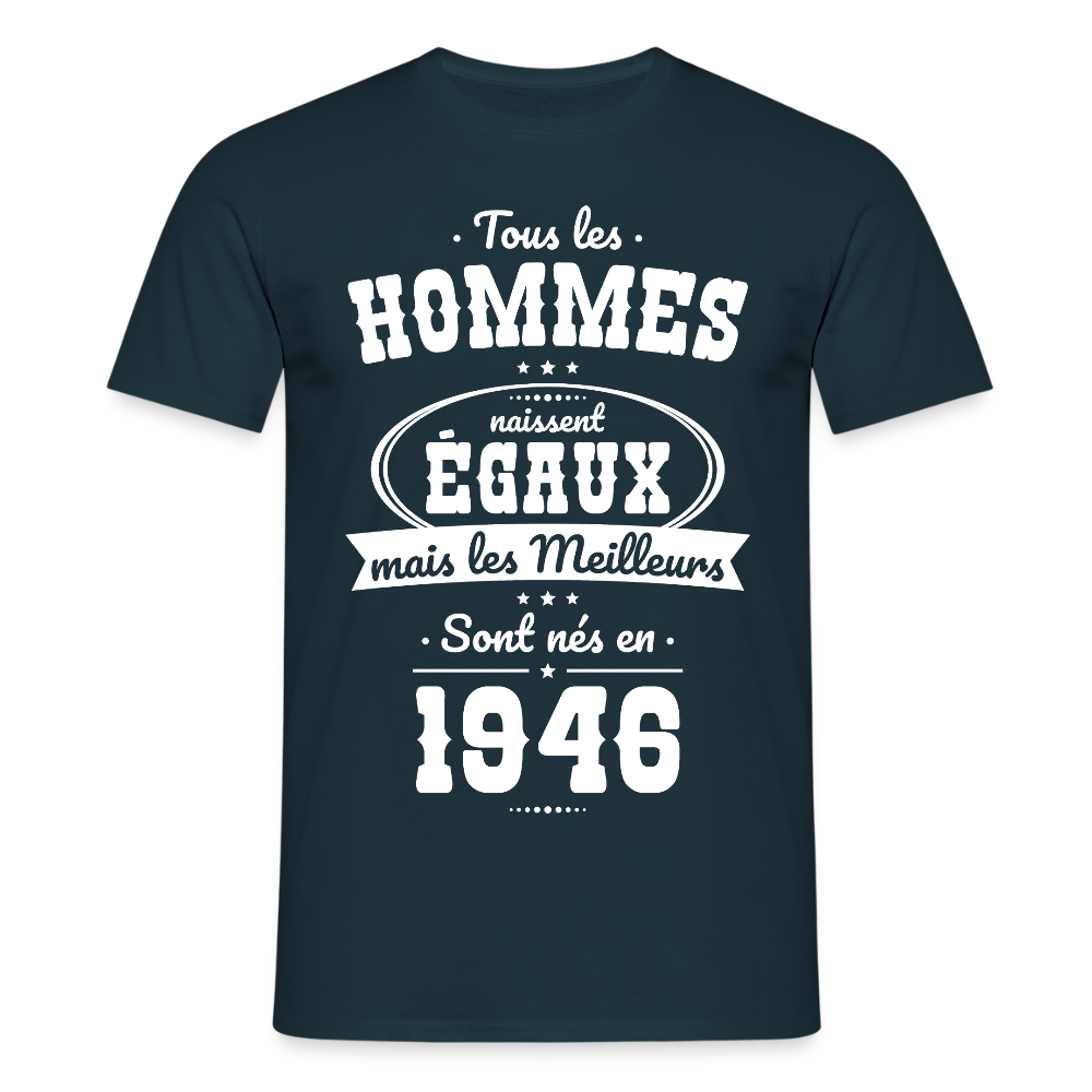 T-shirt anniversaire homme 80 ans – Les meilleurs sont nés en 1946 - marine