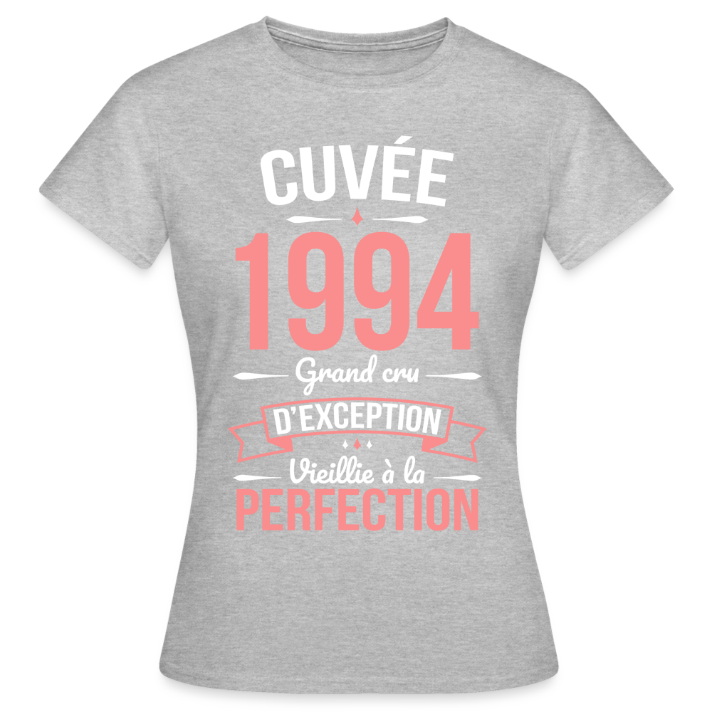 T-shirt Femme - Anniversaire 31 Ans - Cuvée 1994 - gris chiné