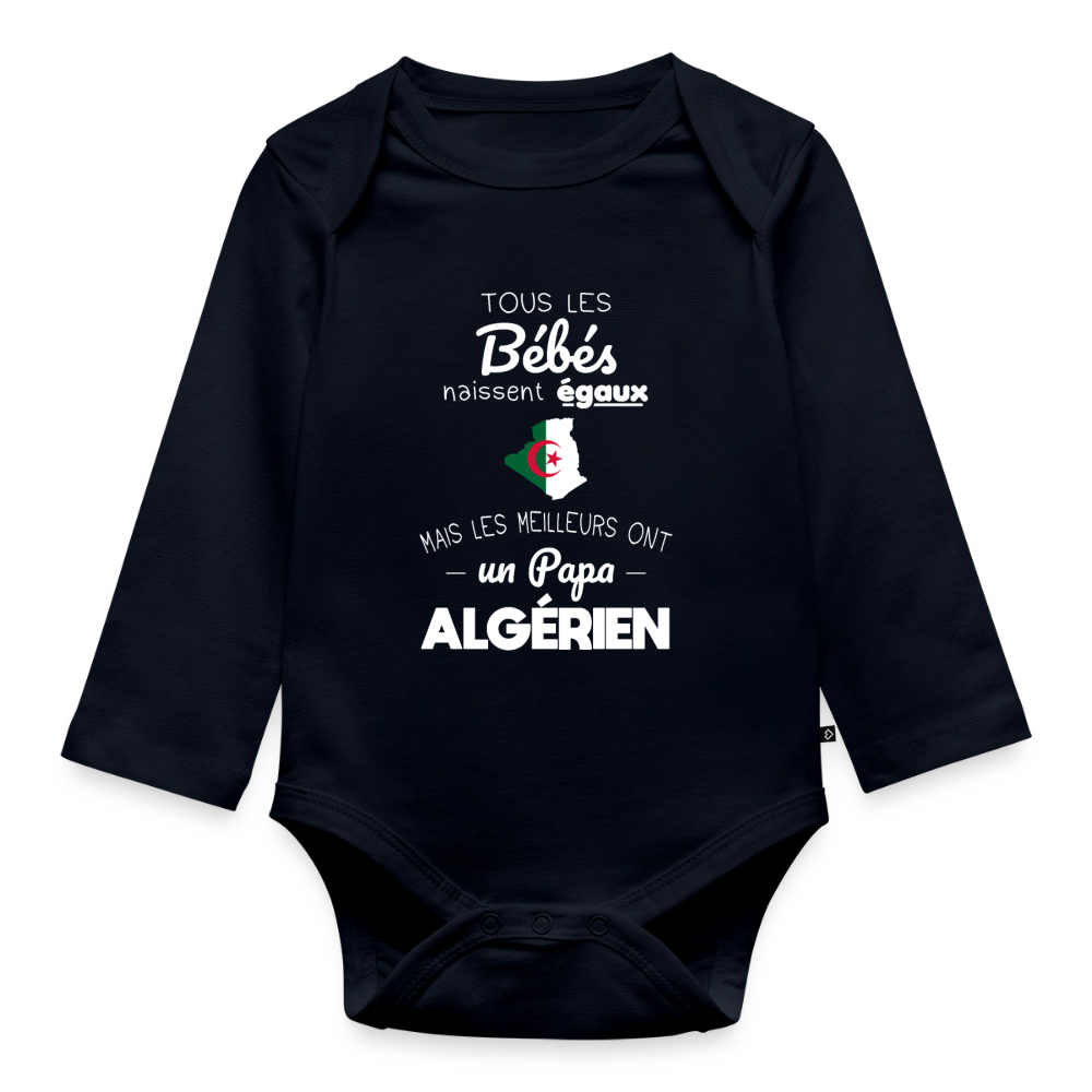 Body Bébé bio manches longues - Les Meilleurs Ont Un Papa Algérien - bleu marine