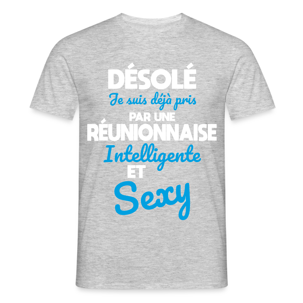 T-shirt Homme -  Je suis déjà pris par une Réunionnaise intelligente et sexy - gris chiné