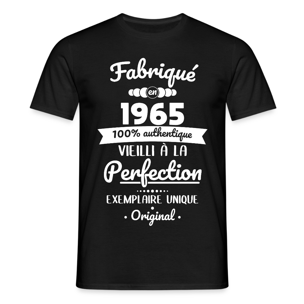 T-shirt Homme - Anniversaire 60 Ans - Fabriqué en 1965 - noir