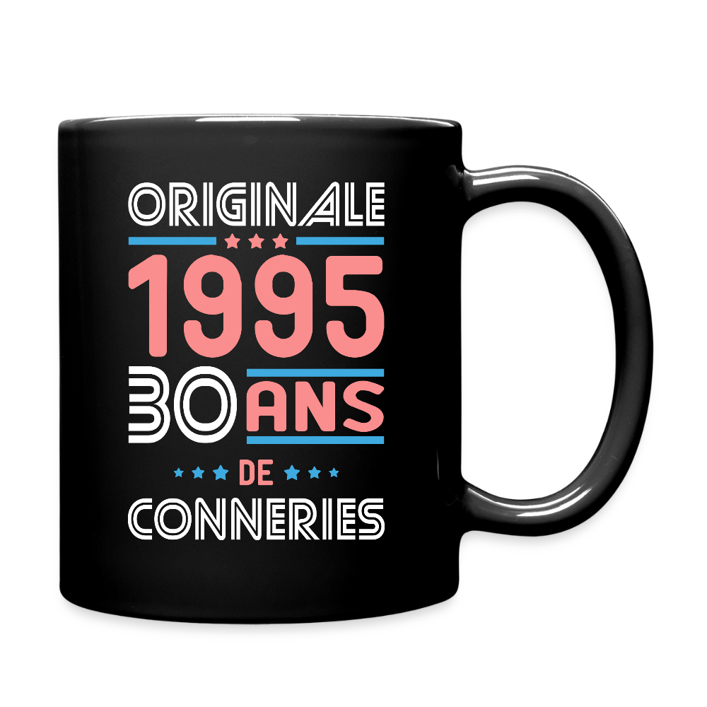 Mug uni - Anniversaire 30 Ans - Originale 1995 - Conneries - noir