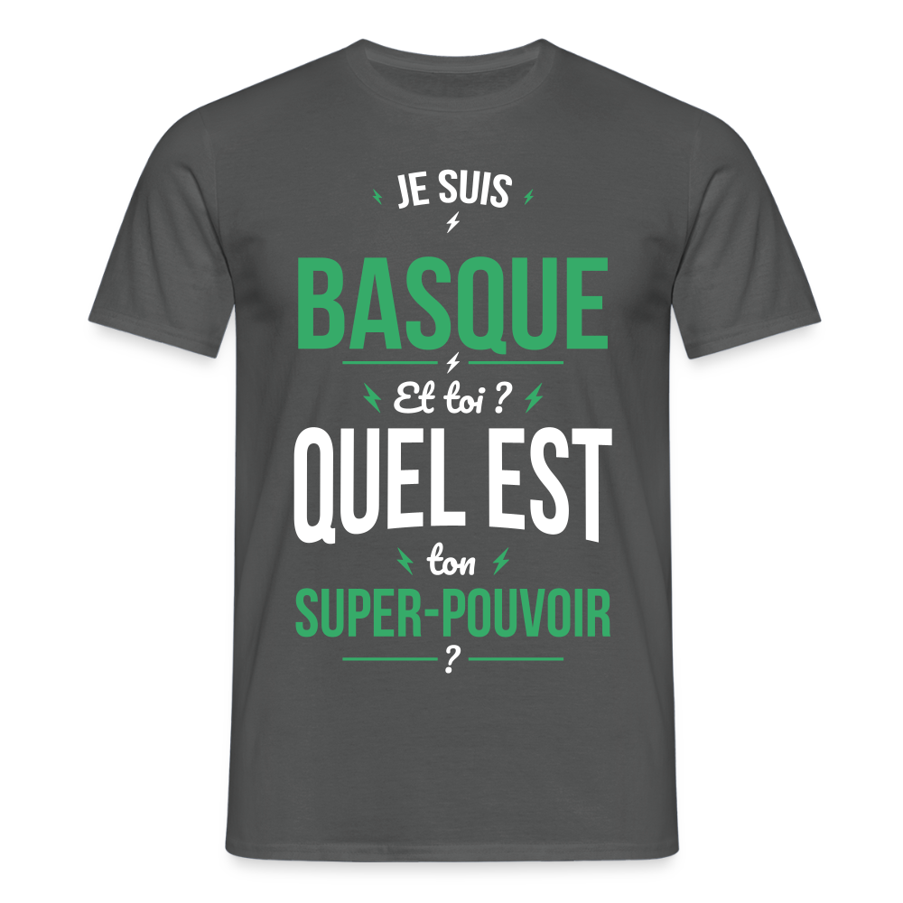 T-shirt Homme - Je suis Basque - Super-pouvoir - charbon