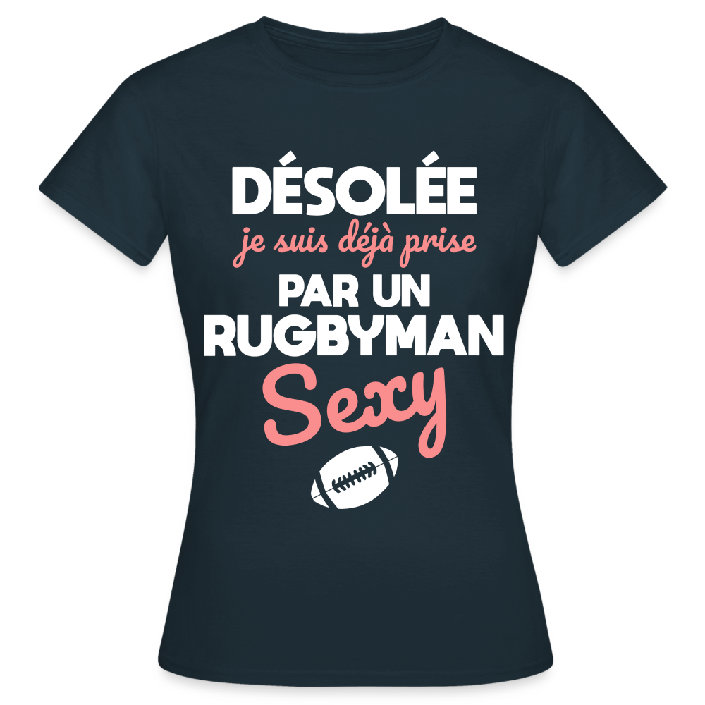 T-shirt Femme - Je suis prise par un rugbyman sexy - marine