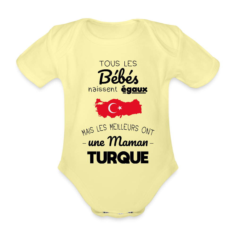 Body Bébé bio manches courtes - Les Meilleurs Ont Une Maman Turque - jaune délavé