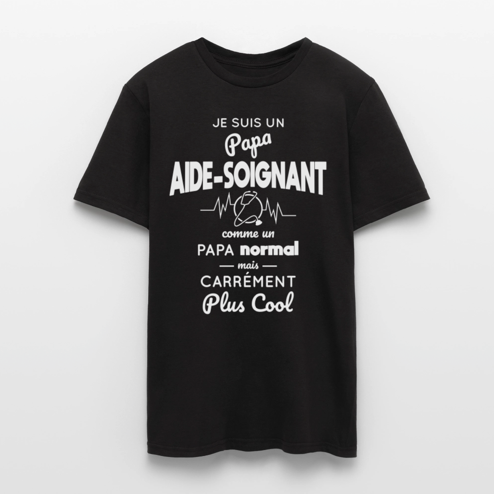T-shirt Homme - Papa aide-soignant plus cool - noir