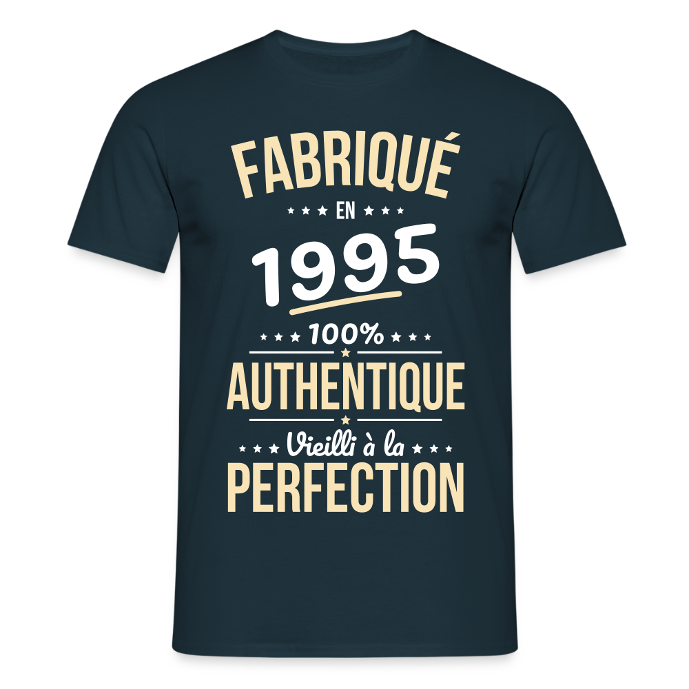 T-shirt Homme - Anniversaire 30 Ans - Fabriqué en 1995 - marine