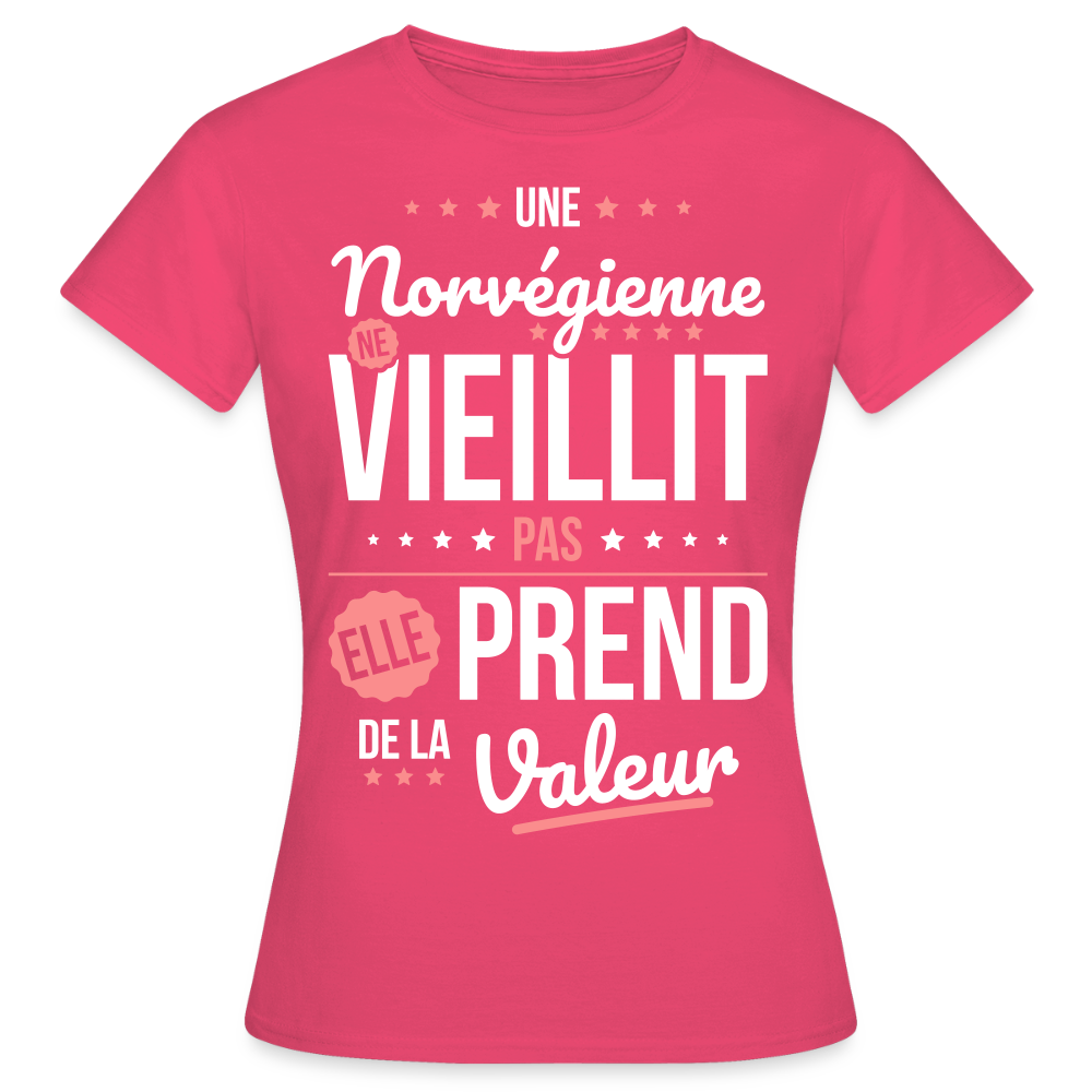T-shirt Femme - Une Norvégienne ne vieillit pas - rose azalée