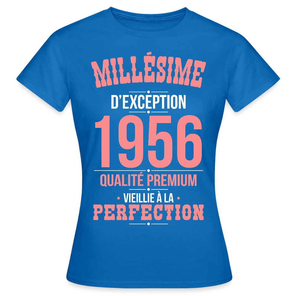 T-shirt Femme 70 Ans 1956 – Millésime d’Exception 1956 - bleu royal