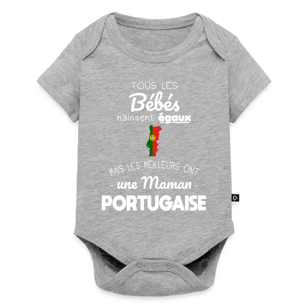 Body Bébé bio manches courtes - Les Meilleurs Ont Une Maman Portugaise - gris chiné