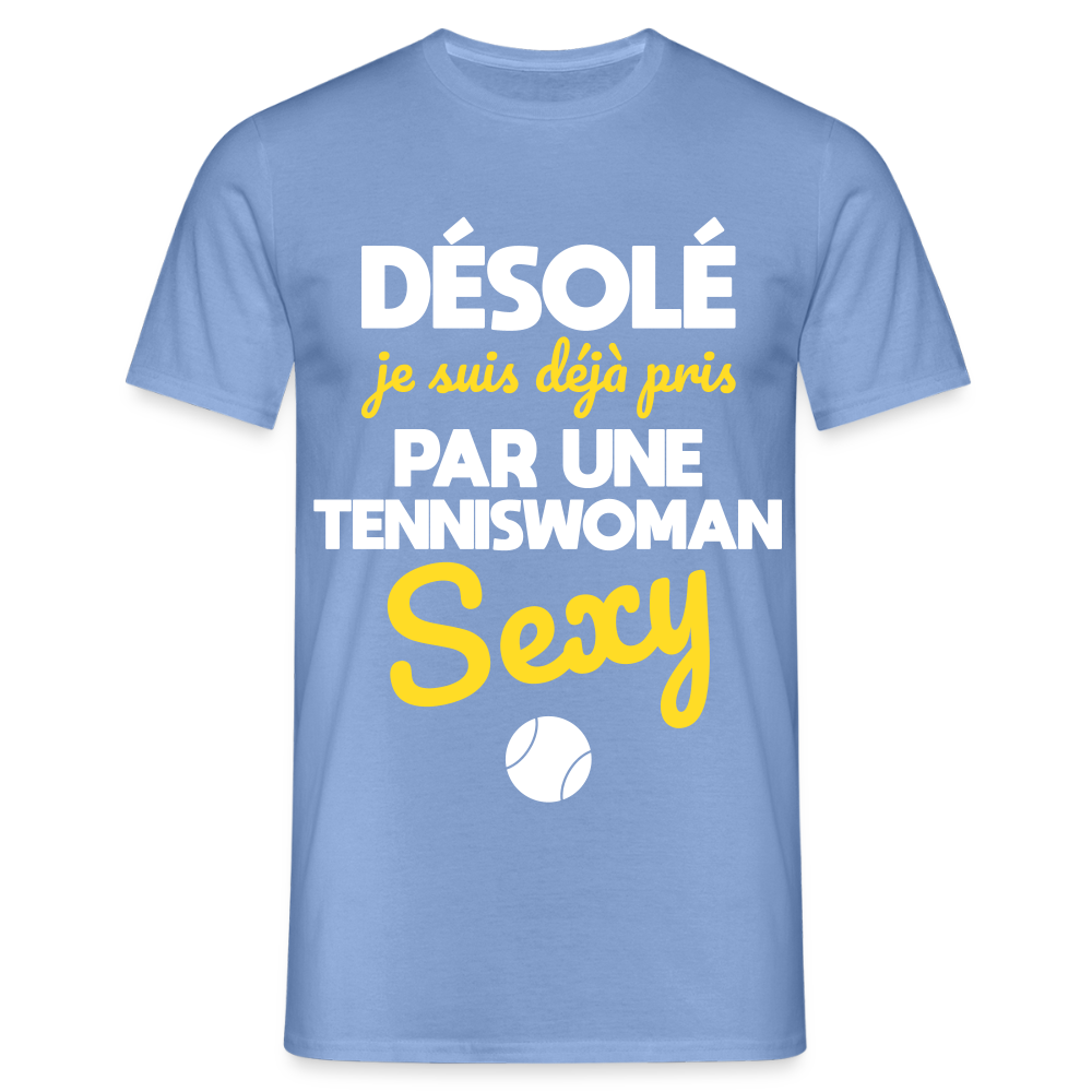T-shirt Homme - Je suis pris par une tenniswoman sexy - carolina blue